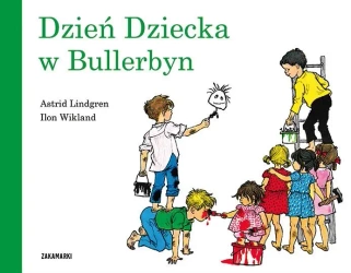 Dzień Dziecka w Bullerbyn - Astrid Lindgren