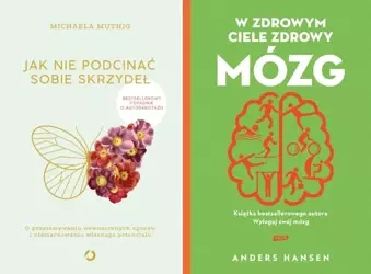 Jak nie podcinać sobie skrzydeł + W zdrowym ciele - Andres Hansen