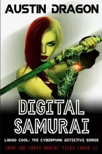 Digital Samurai - Austin Dragon