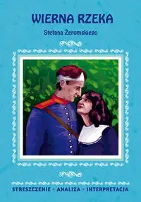 Streszczenia - Wierna Rzeka LITERAT - Zofia Masłowska