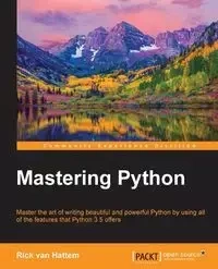 Mastering Python - van Rick Hattem