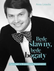 eBook Będę sławny, będę bogaty. - Anna Lisiecka mobi epub