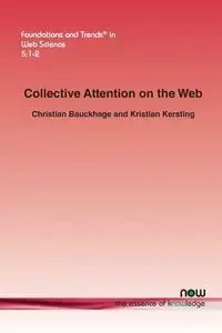 Collective Attention on the Web - Christian Bauckhage