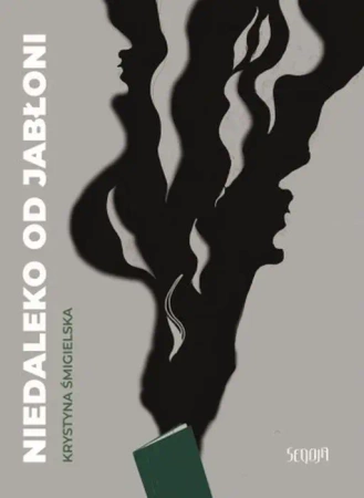Niedaleko od jabłoni - Krystyna Śmigielska