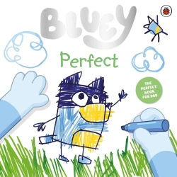 Bluey. Perfect - Bluey