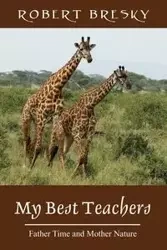 My Best Teachers - Robert Bresky