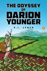 The Odyssey of Darion Younger - Lynch V.L.