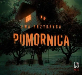 audiobook Pomornica - Ewa Przydryga