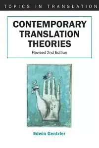 Contemporary Translation Theories - Edwin Gentzler