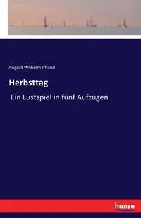 Herbsttag - August Wilhelm Iffland