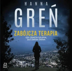 audiobook Zabójcza terapia - Hanna Greń