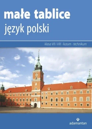 Małe tablice. Język polski w. 2019 ADAMANTAN - praca zbiorowa