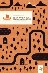 Pojechałam do brata na południe w.2 - Karin Smirnoff