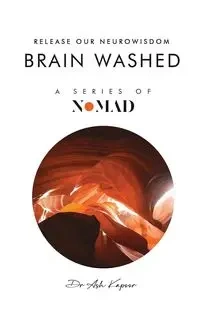 Brain Washed - Kapoor Dr Ash