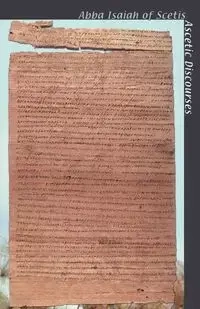Abba Isaiah of Scetis - Isaiah