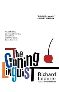 The Cunning Linguist - Richard Lederer