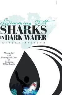 Swimming with Sharks in Dark Water - Brinson Athene