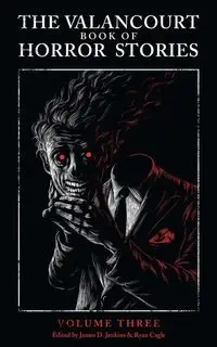 The Valancourt Book of Horror Stories, Volume Three - James Purdy