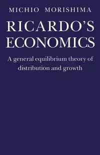 Ricardos Economics - Morishima Michio
