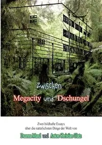 Zwischen Dschungel und Megacity - Mund Duanna