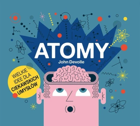 Atomy - John Devolle, Jacek Spólny