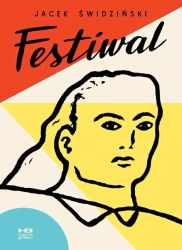 Festiwal - Jacek Świdziński