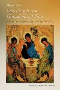 Dwelling in the Household of God - Mary Coloe L