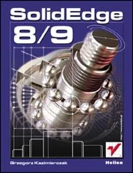 Solid Edge 8/9 - Grzegorz Kazimierczak