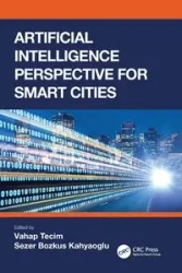Artificial Intelligence Perspective for Smart Cities - Tecim Vahap
