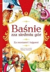 Baśnie zza siedmiu gór. Za morzami i tajgami - Mariusz Niemycki, Alicja Rybicka (ilustr.)