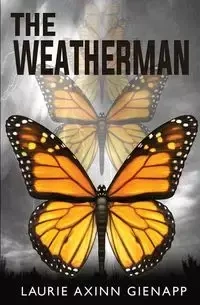 The Weatherman - Laurie Gienapp Axinn