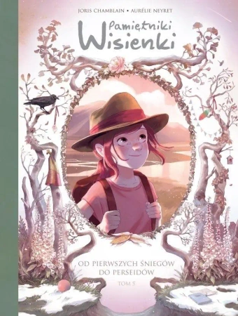 Pamiętniki Wisienki T.5 Od pierwszych śniegów do.. - Joris Chamblain