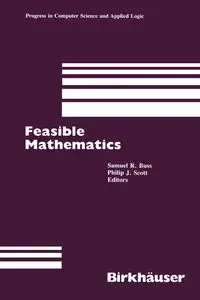 Feasible Mathematics - Samuel Buss