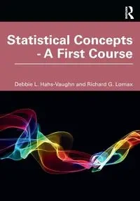 Statistical Concepts - A First Course - Debbie L. Hahs-Vaughn
