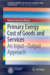 Primary Exergy Cost of Goods and Services - Rocco Vincenzo Matteo
