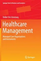 Healthcare Management - Eric Amelung Volker