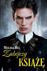 Zabójczy Książę - Melisa Bel