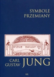 Symbole przemiany - Carl Jung Gustav
