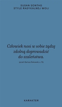 Style radykalnej woli - Susan Sontag