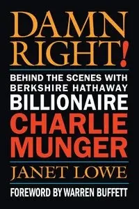 Damn Right! - Janet C. Lowe