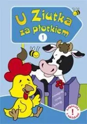 U Ziutka za płotkiem 1 - Anna Horosin