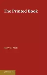 The Printed Book - Harry G. Aldis
