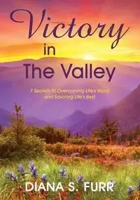 Victory in The Valley - Diana Furr S