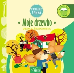 Przygody Fenka. Moje drzewko - Magdalena Gruca, Ewa Zontek