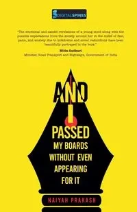And I Passed My Boards Without Even Appearing For It - Prakash Naiyah