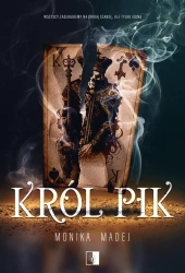 Król Pik - Monika Madej