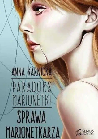Paradoks Marionetki Sprawa Marionetkarza - Anna Karnicka
