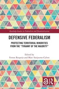 Defensive Federalism - Requejo Ferran