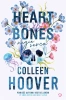 Heart bones. Nagie serca w.3 - Colleen Hoover