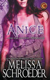 Anice - Melissa Schroeder